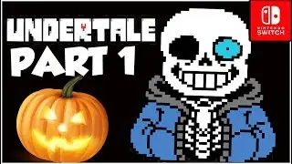 Undertale Part 1 Am I Dead? (Nintendo Switch)
