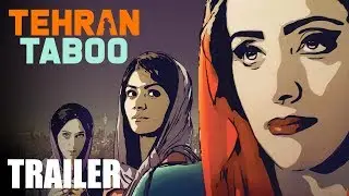 TEHRAN TABOO - Trailer - Peccadillo