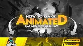 How To Make Animated Stream Overlay In Android | Gaming Animated Stream Overlay | Overlay Tutorial