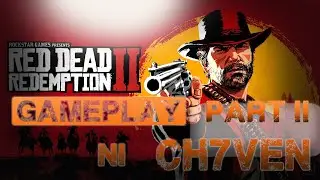Red Dead Redemption 2 | Game-play 2020 Tagalog Part 2