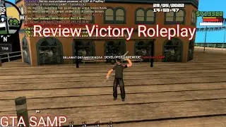 GTA SAMP ANDROID-Review Server Victory Roleplay
