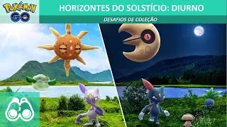 Horizontes do solstício: Diurno | Desafio de Coleção | Pokémon GO