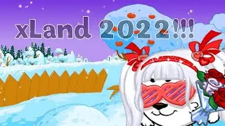Как попасть в xLand 2022???