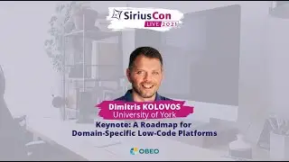 Keynote: A Roadmap for Domain-Specific Low-Code Platforms | SiriusCon 2021