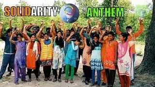 SOLIDARITY ANTHEM of the Youths for the World
