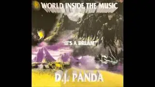 DJ Panda :: Its a Dream (Infused mix) :: Outta