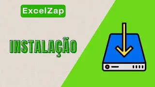 ExcelZap - Instalação