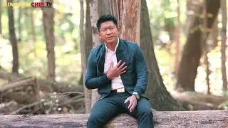 Ka Tling Kho Hrim Lo. ( Tum Thawng Ling )