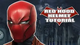 How to: Red Hood Helmet - Rebirth