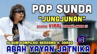 JUNGJUNAN - POP SUNDA LAWAS SEDANG VIRAL ( KUMPULAN LAGU DARSO & YAYAN JATNIKA )