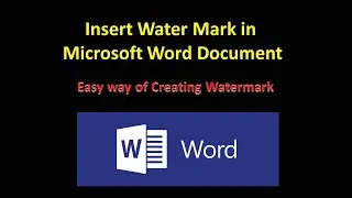 How to Add Watermark (Text and Image)  to Microsoft Word Document