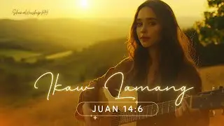 Ikaw Lamang | Juan 14:6 — I Tagalog Messianic Worship Song (Official Lyric Video) Video)