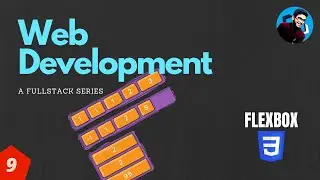 9. Flexbox and CSS prefixes | Web Development | A Full-stack Series