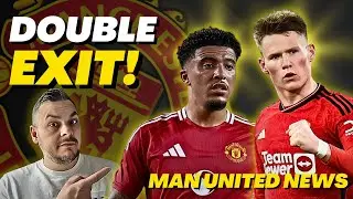 £70M Double Exit!? McTominay Bid & Sancho Exit Heats Up! Man United News