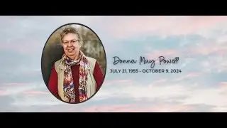 Donna May Powell - Celebration of Life