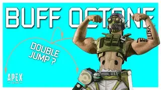 OCTANE IS TRASH  -  Let's fix that