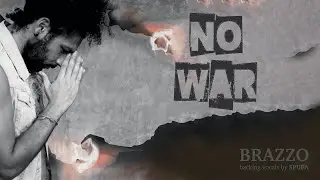 Brazzo - No war