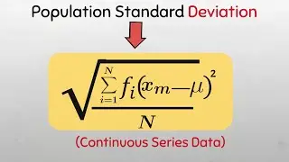 Statistical Formula Series : Population Standard Deviation - Continuous Series  