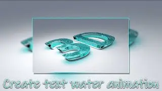 3ds max:create text water animation