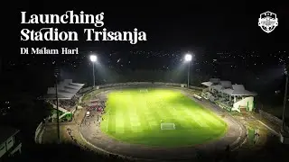 PERESMIAN RUMPUT BARU STADION TRI SANJA