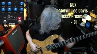 NUX Melvin Lee Davis Bass Preamp + DI