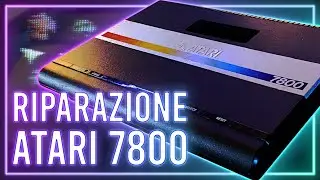 Il Brutto Anatroccolo della Terza Gen - Riparazione Atari 7800