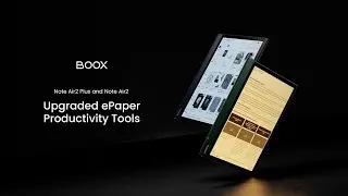 Note Air2 Plus and Note Air2: Upgraded ePaper Productivity Tools