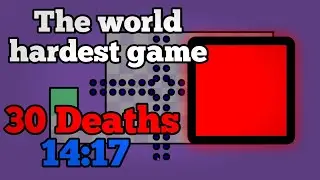 The world's hardest game - 30 Deaths