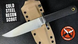 Cold Steel Recon Scout - This One Needs a Custom Sheath. . .