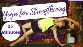 25 Minutes Yoga for Strengthening (legs, arms, core) | Young Yoga with Sylvia