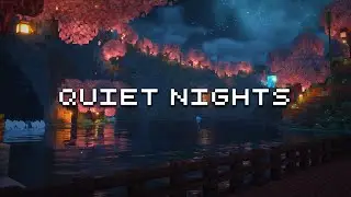 🌸 Rest, the night is yours... (minecraft music & ambience)