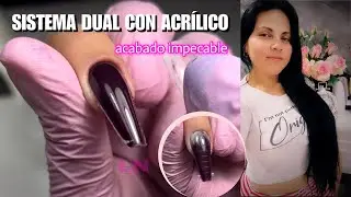 Uñas Acrílicas con Acabado Impecable | Dual System + Gel + Acrylic 💅🏻✨