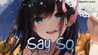 Nightcore- Say So (Doja Cat) | Lyrics | Japanese version song by Rainych