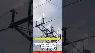 Arc quenching in line isolators | 765kv transmission line |