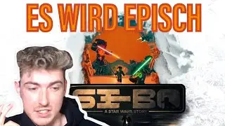 Es wird GROßARTIG schaut Si-Bo a Star Wars Story
