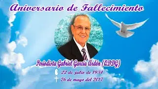 VIDEO DE  ANIVERSARIO DE MUERTE DEL PERIODISTA GABRIEL GARCÍA ARDON (QDDG)