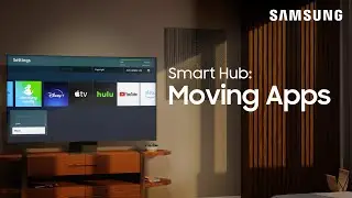 Rearranging Smart Hub Apps on your TV | Samsung US