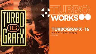 PC Engine of destruction: TurboGrafx-16 | Turbo Works 01