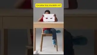 Çocuklar boş oturabilir mi? #çocuk #aile #keşfet #shorts