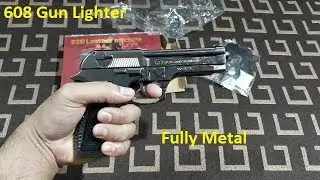 608 Full Metal Gun Lighter Unboxing & Testing, Toy Gun