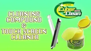 Cyber Clean -  Cleaning Compound & Touch Screen Cleaner [Unboxing & Review]