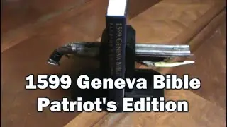 1599 Geneva Bible Patriot's Edition