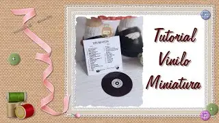 HOW to make a MINIATURE VINYL for our DOLLS