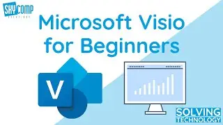 How to use Microsoft Visio for Beginners