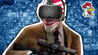 What Payday 2 in VR is really like (Virtual Reality)