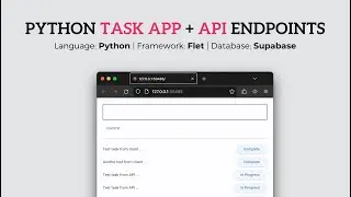 How To Use API Endpoints in Python GUI Apps - Flet Tutorial