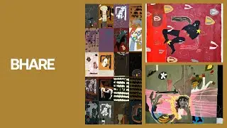 Gallery Tour w/ Bhare