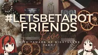 Let's Talk Tarot #LetsBeTarotFriends