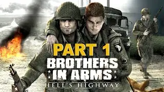 Brothers in Arms: Hell's Highway ▶ PART 1