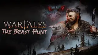 Wartales | The Beast Hunt | RELEASE TRAILER